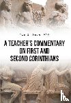 Owen, Dan R - A Teacher's Commentary on First and Second Corinthians