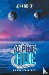 Fischer, Jon - Alpine Tide