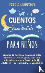 Langston, Peggie - Cuentos para Dormir para Ninos
