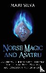 Silva, Mari - Norse Magic and Asatru