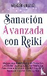 Silva, Mari - Sanacion Avanzada con Reiki