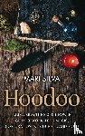 Silva, Mari - Hoodoo
