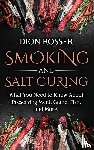 Rosser, Dion - Smoking and Salt Curing