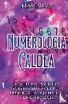 Silva, Mari - Numerología Caldea