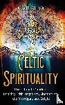Silva, Mari - Celtic Spirituality
