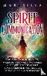 Silva, Mari - Spirit Communication