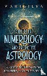 Silva, Mari - Chaldean Numerology and Predictive Astrology