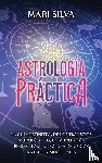 Silva, Mari - Astrología práctica