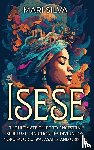 Silva, Mari - Isese