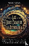 Silva, Mari - Las doce casas de la astrología