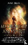 Silva, Mari - Mediumship and Spirit Communication