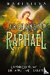 Silva, Mari - Archangel Raphael