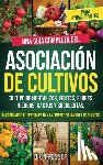 Rosser, Dion - Asociación de cultivos para principiantes