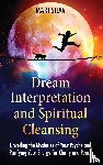 Silva, Mari - Dream Interpretation and Spiritual Cleansing