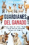Rosser, Dion - Guardianes del ganado