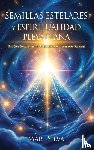 Silva, Mari - Semillas estelares y espiritualidad pleyadiana