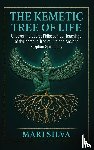 Silva, Mari - The Kemetic Tree of Life