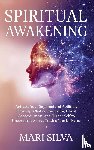 Silva, Mari - Spiritual Awakening