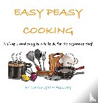 Magleby, Carolyn - Easy Peasy Cooking