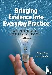 Dunn, Winnie, Proffitt, Rachel - Bringing Evidence Into Everyday Practice