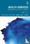 Sandstrom, Robert W., Lohman, Helene L., Bramble, James D. - Health Services