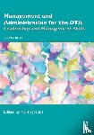  - Management and Administration for the OTA