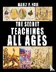 Hall, Manly P - The Secret Teachings of All Ages