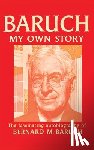 Baruch, Bernard - Baruch My Own Story