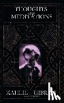 Gibran, Kahlil - Thoughts and Meditations