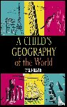 Hillyer, V M - A Child's Geography of the World