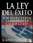 Hill, Napoleon - La Ley del Exito (the Law of Success)