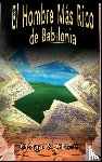Clason, George S - El Hombre Mas Rico de Babilonia