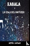 Kaplan, Aryeh - Kabala y la edad del Universo