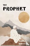 Gibran, Khalil - The Prophet