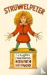 Hoffmann, Heinrich - Struwwelpeter in English Translation