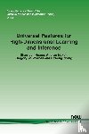 Huang, Shao-Lun, Makur, Anuran, Wornell, Gregory W. - Universal Features for High-Dimensional Learning and Inference