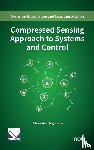 Nagahara, Masaaki - Compressed Sensing Approach to Systems and Control