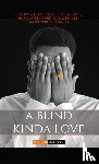 Tumi - A Blind Kinda Love