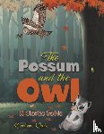 Clarke, Constance - The Possum and the Owl