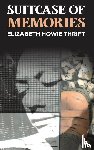 Thrift, Elizabeth Howie - Suitcase of Memories