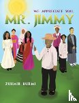 Burmi, Zuhair - We Appreciate You, Mr. Jimmy