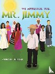 Burmi, Zuhair - We Appreciate You, Mr. Jimmy