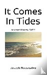 Roccasalvo, Joseph - It Comes In Tides