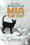 Impellizzeri, Jay - The Minor Adventures of Mia the Cat