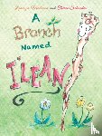 Medrano, Lorenzo, Schrader, Cherie - A Branch Named I'Lean