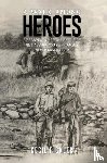 Pickler, Cecil - A Walk Among Heroes