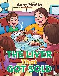 Nadia, Aunt - The Liver That Got Sold