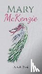 Dutch, Michelle - Mary McKenzie