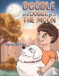 del Vino, Thomas - Doodle and Doggo go to the Moon