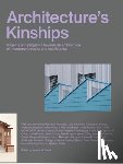 Galán, Ignacio G. - Architecture's Kinships: Actar